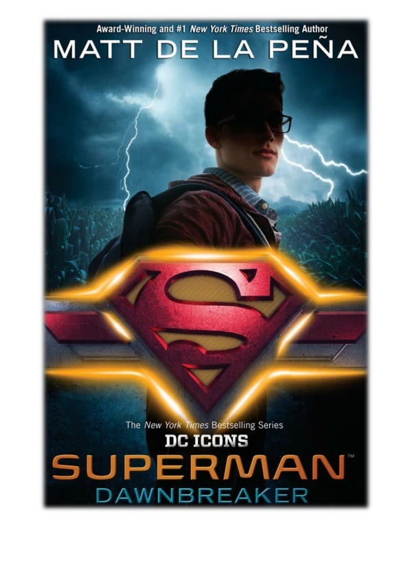 [PDF] Free Download Superman: Dawnbreaker By Matt de la Peña