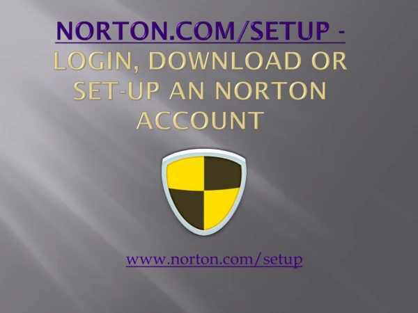 Steps to download and install Norton setup from www.norton.com/setup