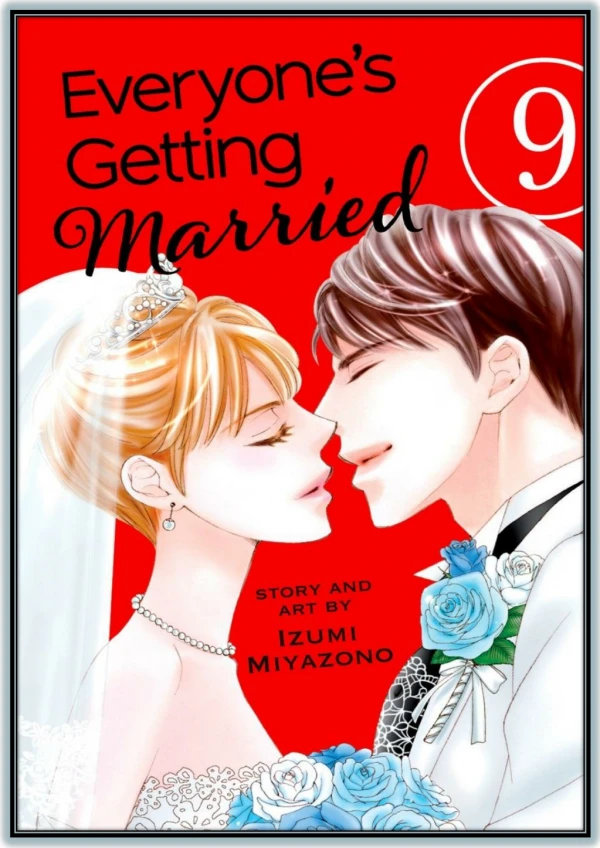 [PDF Download] Everyone’s Getting Married, Vol. 9 By Izumi Miyazono eBook Read Online