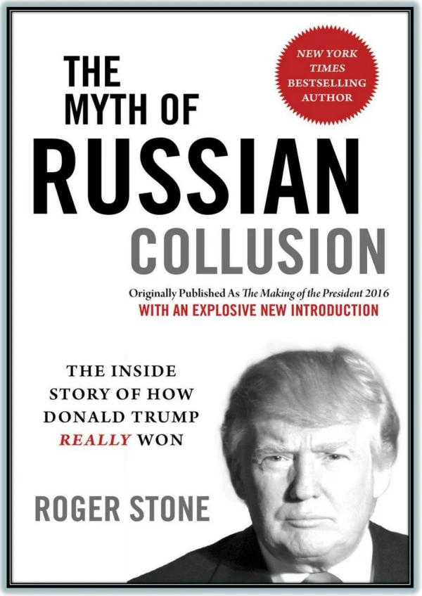 [PDF Download] The Myth of Russian Collusion By Roger Stone eBook Read Online
