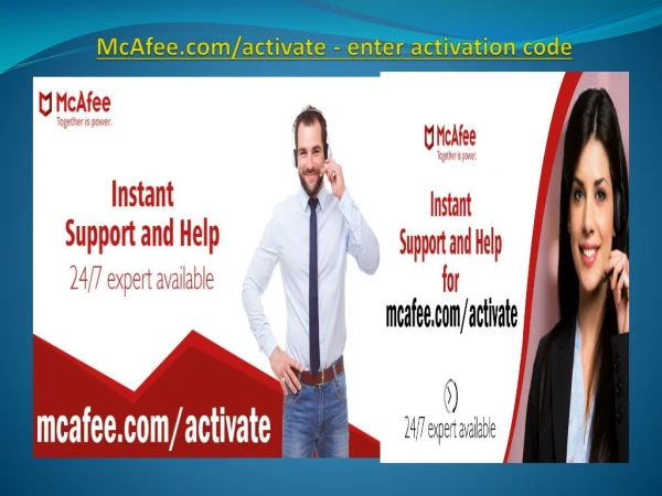 McAfee.com/activate - enter activation code