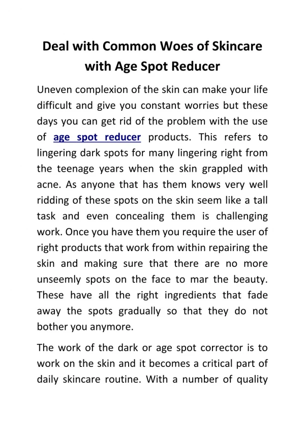 Deal with Common Woes of Skincare with Age Spot Reducer