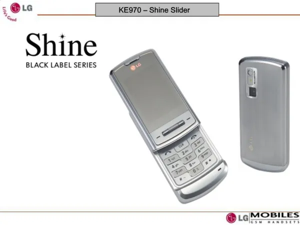 KE970 Shine Slider