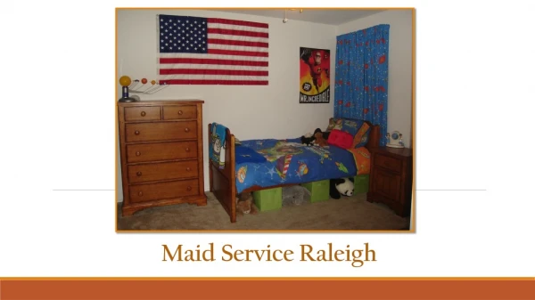 Maid Service Raleigh Is A Must When You Are Having Children