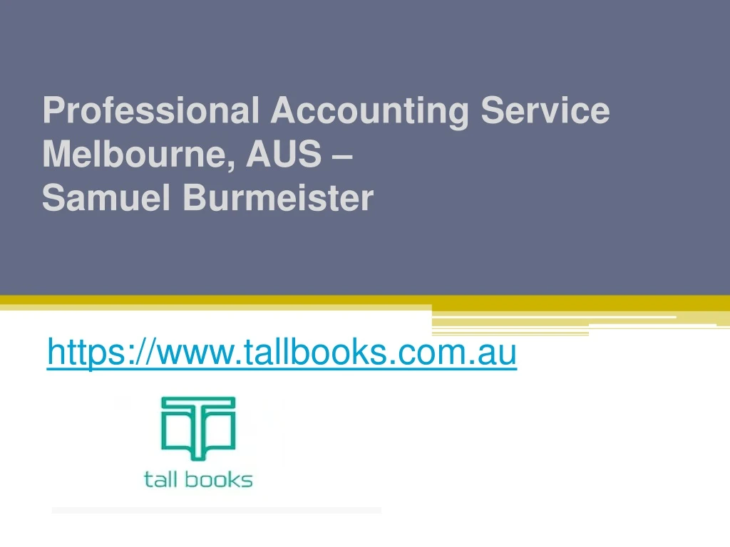 professional accounting service melbourne aus samuel burmeister