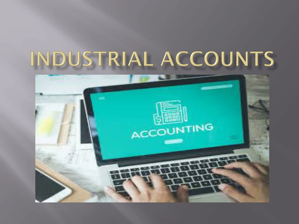industrial accounts