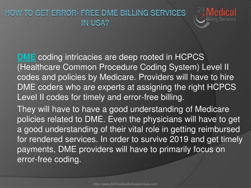how to get error free dme billing services in usa