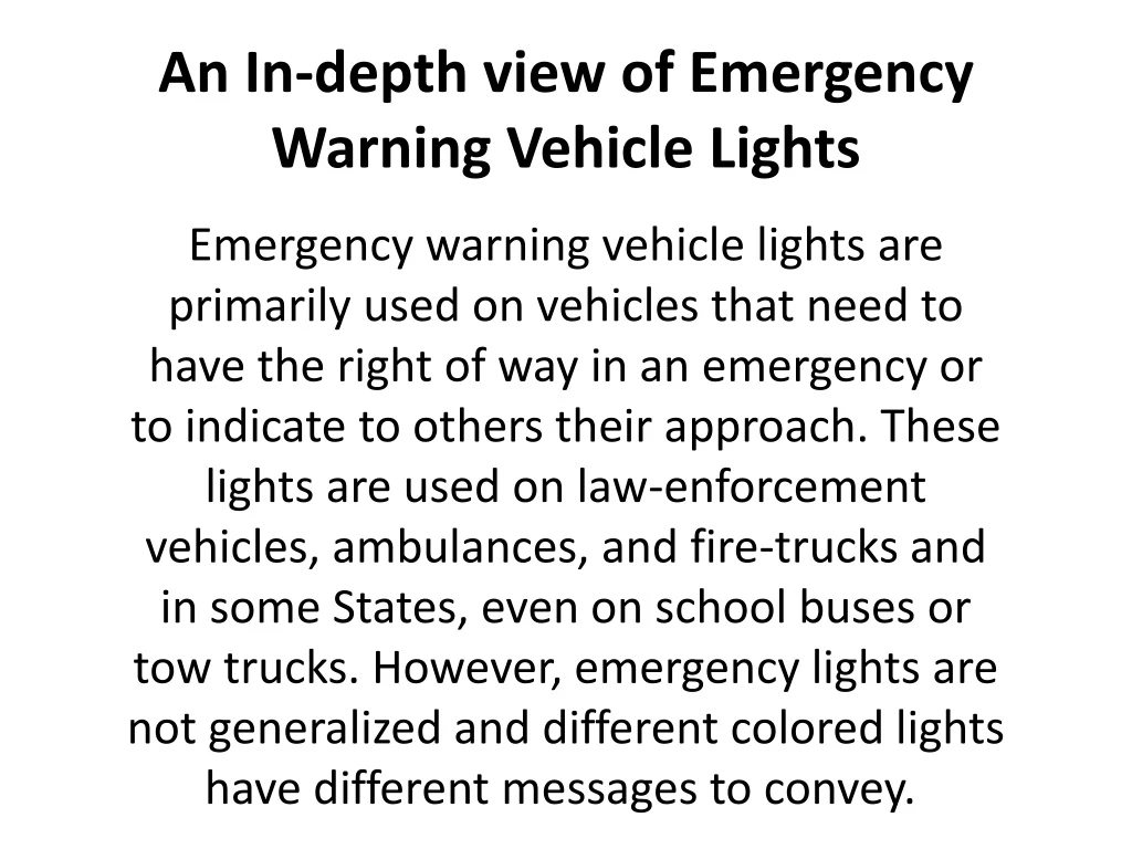 an in depth view of emergency warning vehicle lights