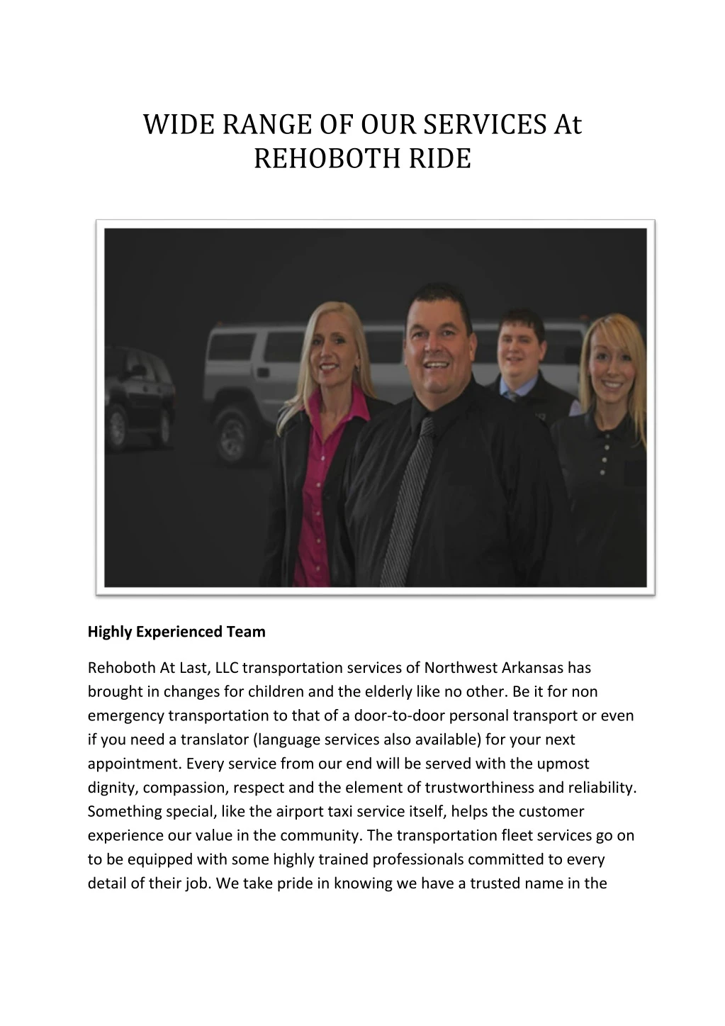 wide range of our services at rehoboth ride