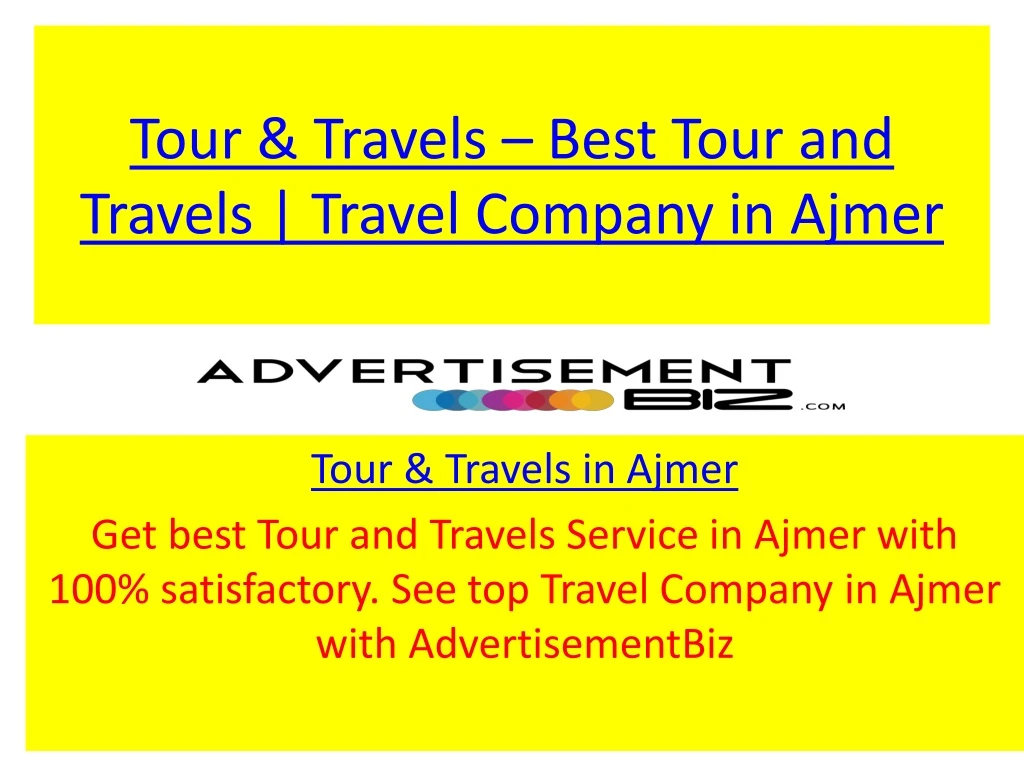 tour travels best tour and travels travel company in ajmer