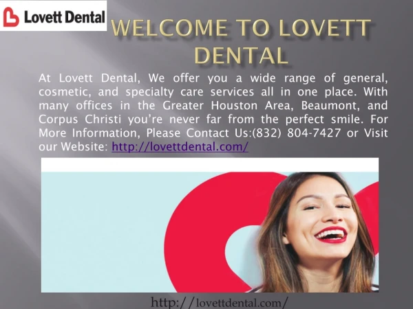 First Visit with Lovett Dental in Houston