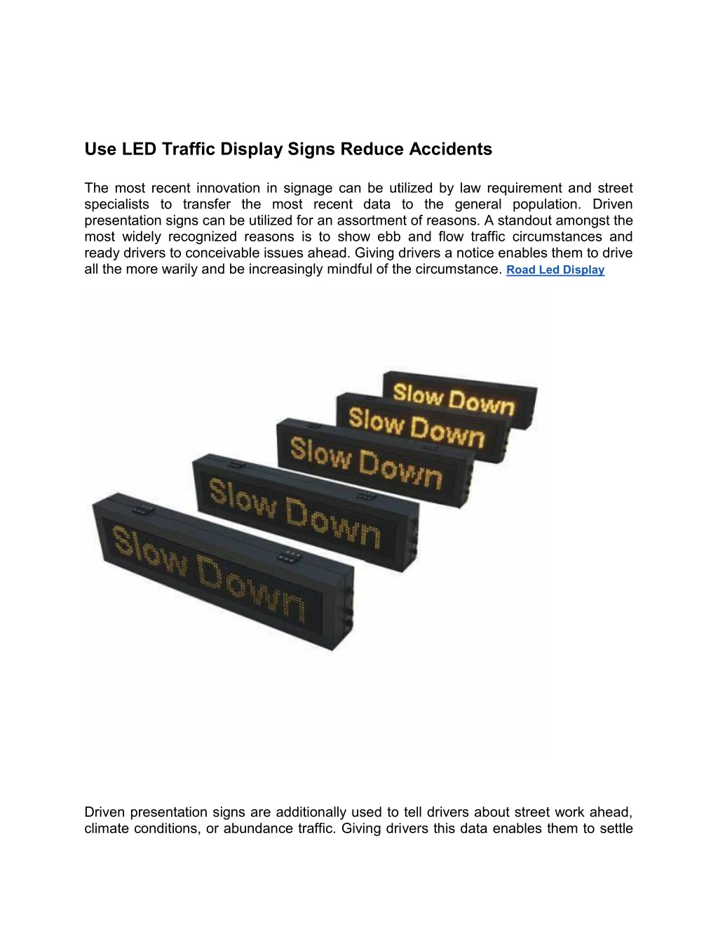 use led traffic display signs reduce accidents
