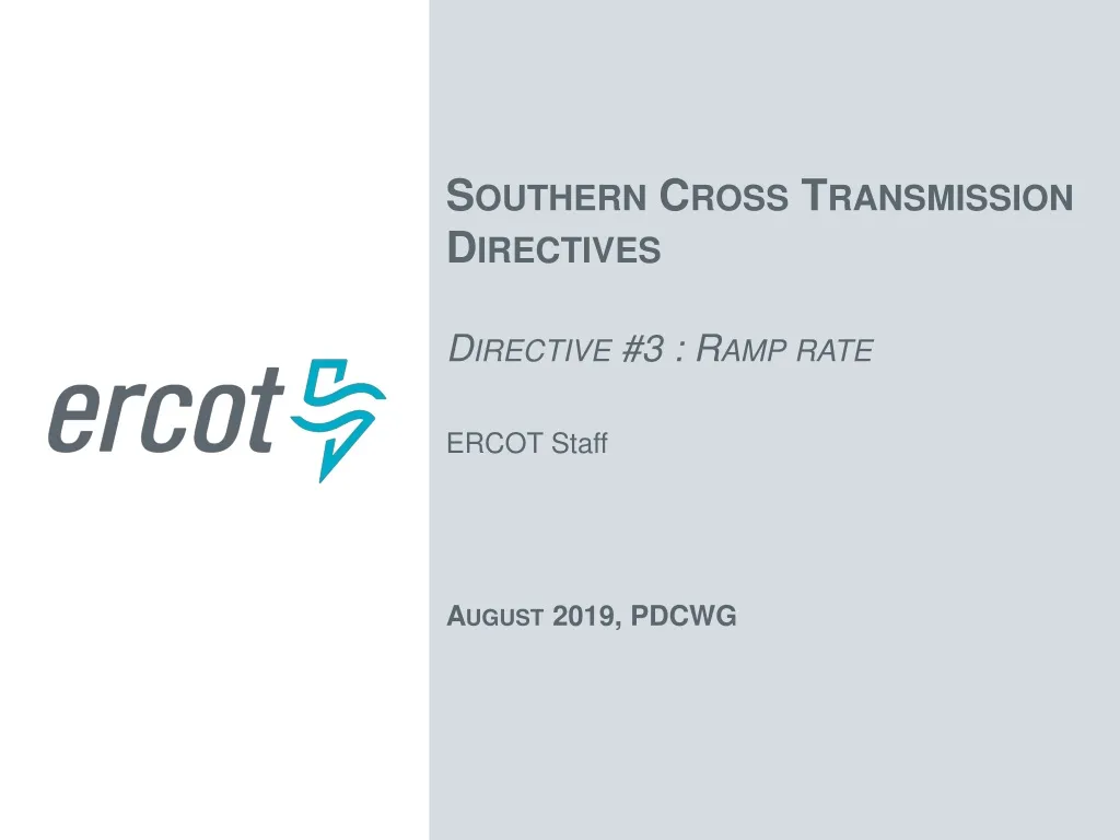 southern cross transmission directives directive