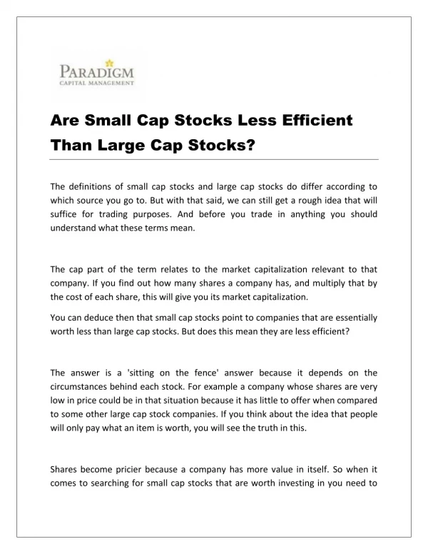 Are Small Cap Stocks Less Efficient Than Large Cap Stocks?