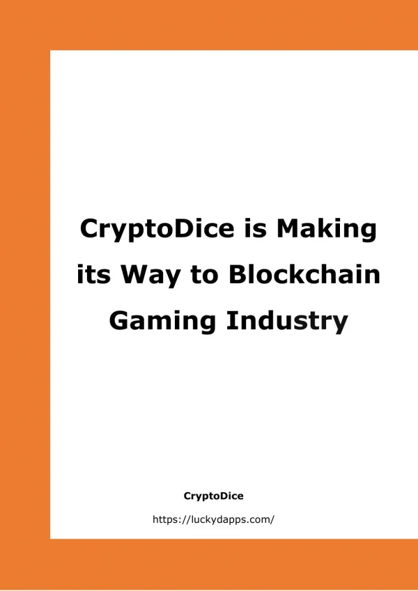 CryptoDice is Making its Way to Blockchain Gaming Industry