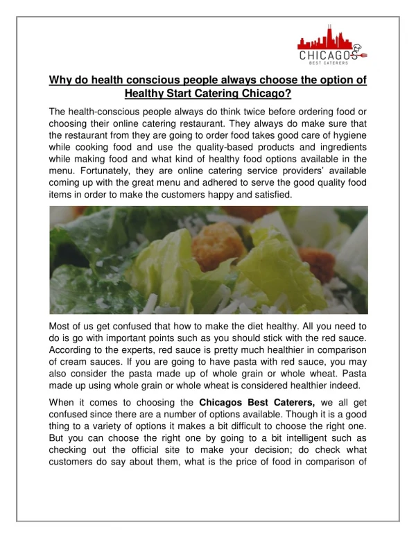 Why do health conscious people always choose the option of Healthy Start Catering Chicago?