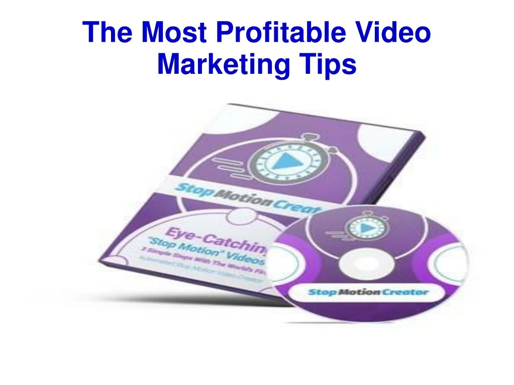 the most profitable video marketing tips