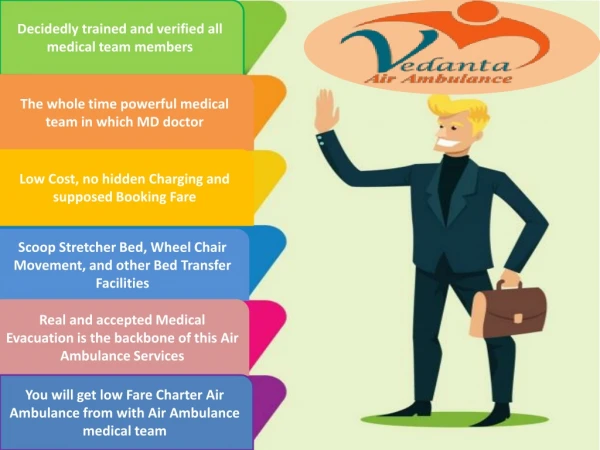 Vedanta Air Ambulance Service in Delhi with All Medical Facility