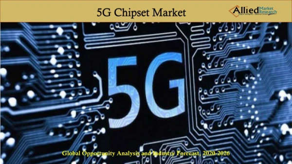 5G Chipset Market PPT