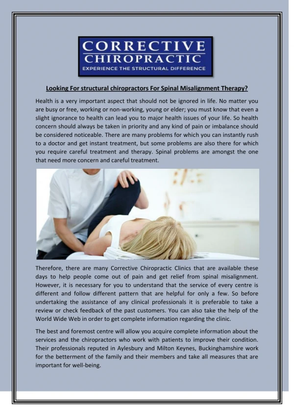 Looking For structural chiropractors For Spinal Misalignment Therapy?