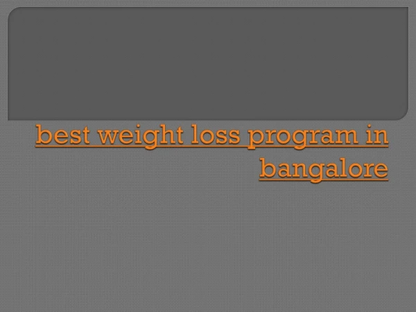 best weight loss program in bangalore