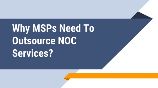 Why Outsource NOC Services?