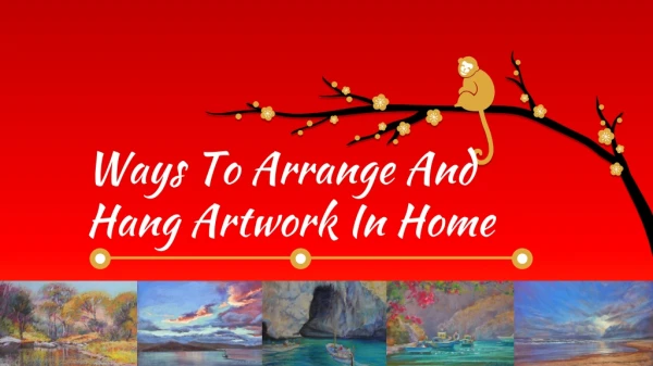 Ways to Arrange and Hang Artwork at Home