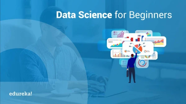 Data Science For Beginners | Who Is A Data Scientist? | Data Science Tutorial Using R | Edureka