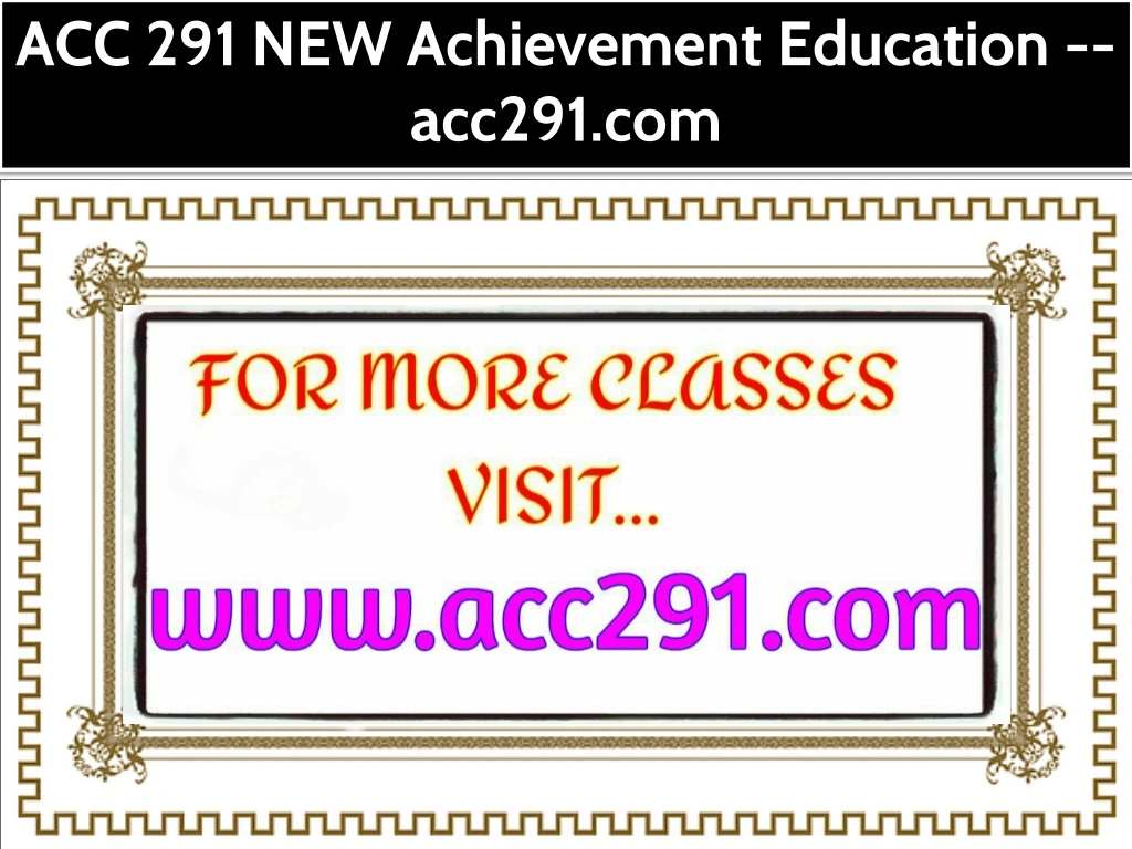 acc 291 new achievement education acc291 com