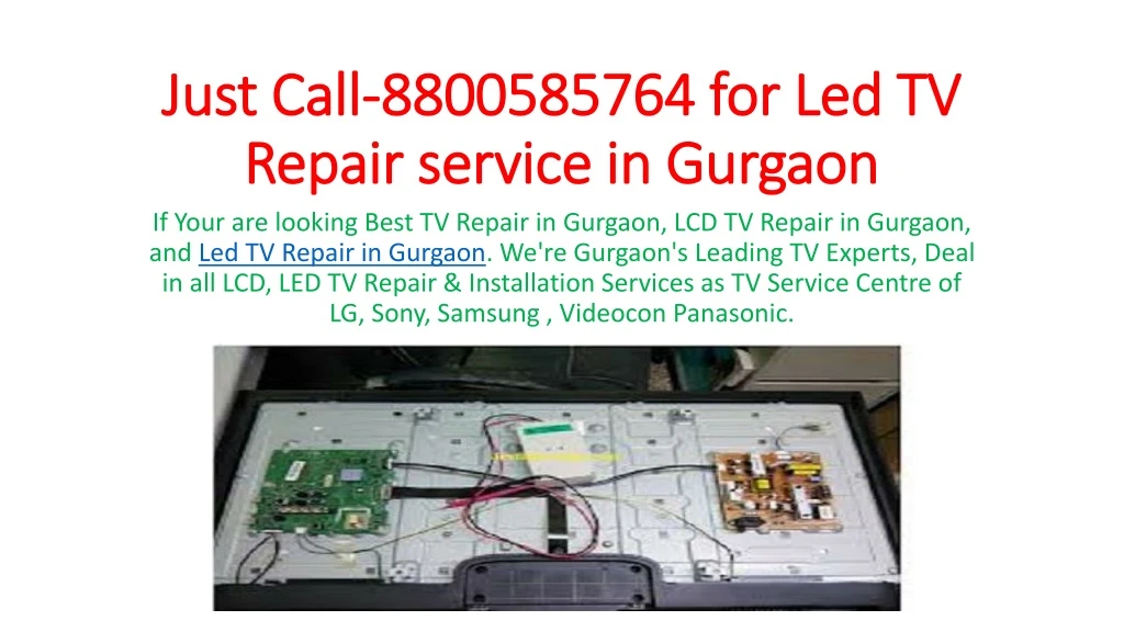 just call 8800585764 for led tv repair service in gurgaon