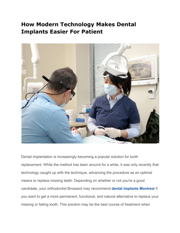 How Modern Technology Makes Dental Implants Easier For Patient