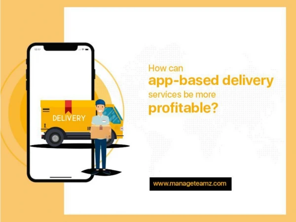 How can app-based delivery services be more profitable?