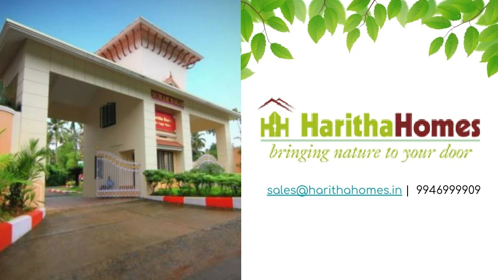 sales@harithahomes in 9946999909