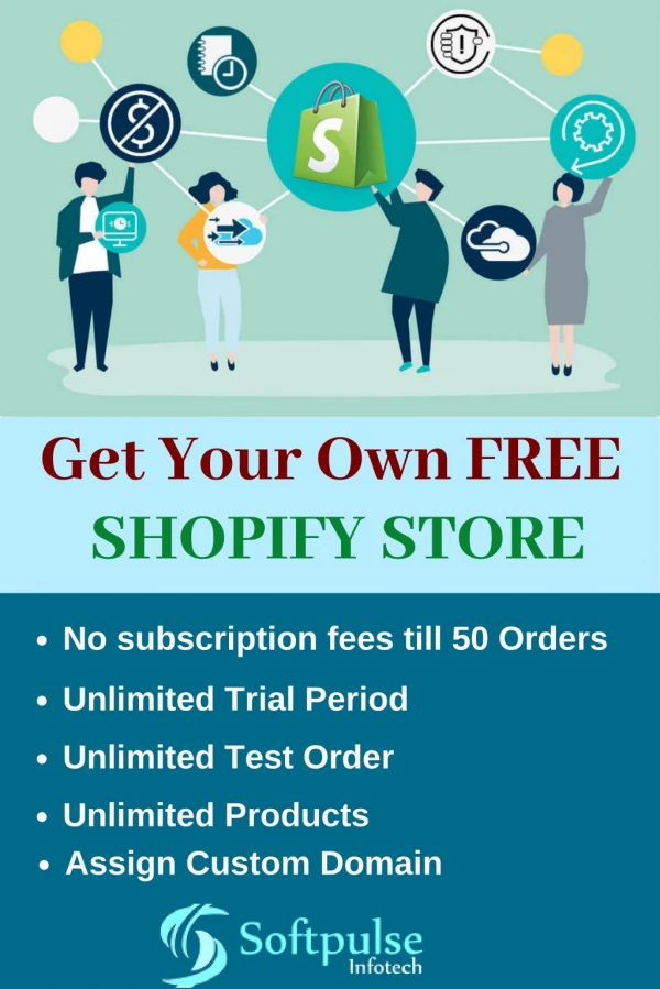 Get Your Own FREE SHOPIFY STORE at Softpulse Infotech