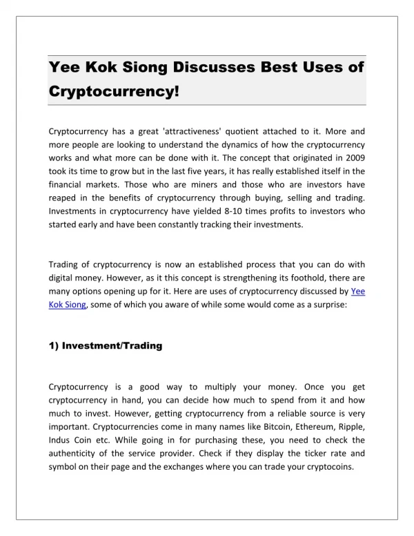 Yee Kok Siong Discusses Best Uses of Cryptocurrency!