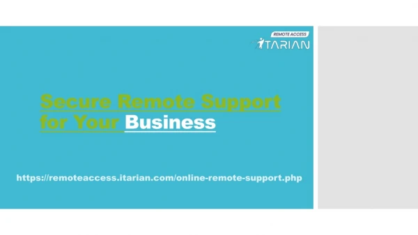 Secure Remote Support for Your Business