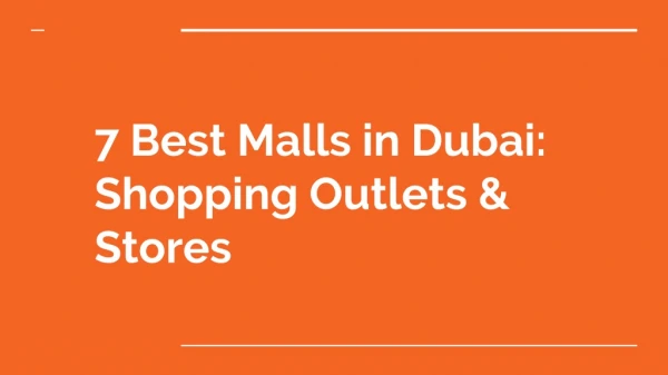 7 Best Malls in Dubai: Shopping Outlets & Stores