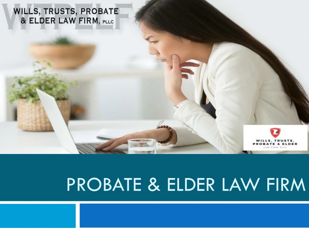 probate elder law firm