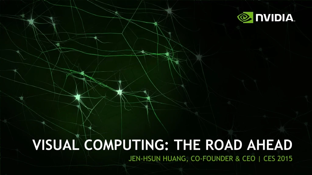 visual computing the road ahead jen hsun huang