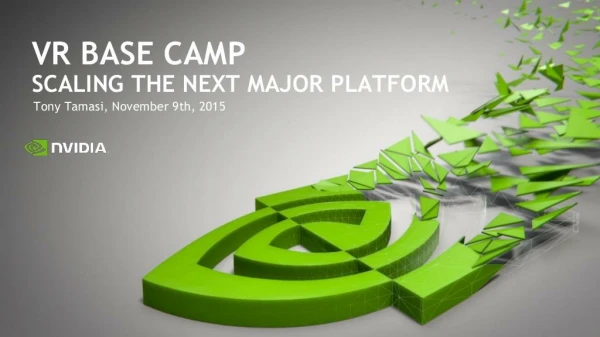 VR Base Camp: Scaling the Next Major Platform
