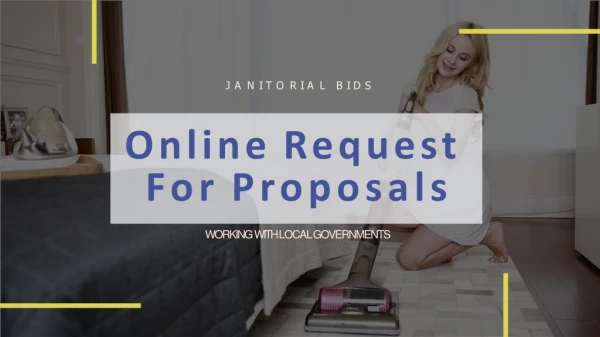 Janitorial RFP - Online Request For Proposals | Bid Opportunities