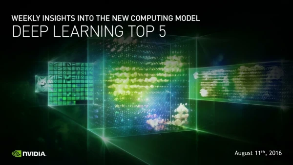 8/11/16 Top 5 Deep Learning