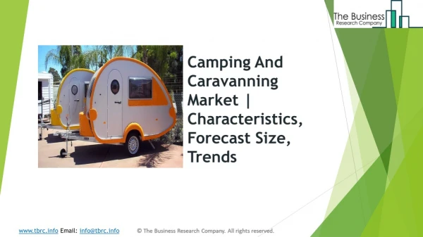Global Camping And Caravanning Market | Characteristics, Forecast Size, Trends