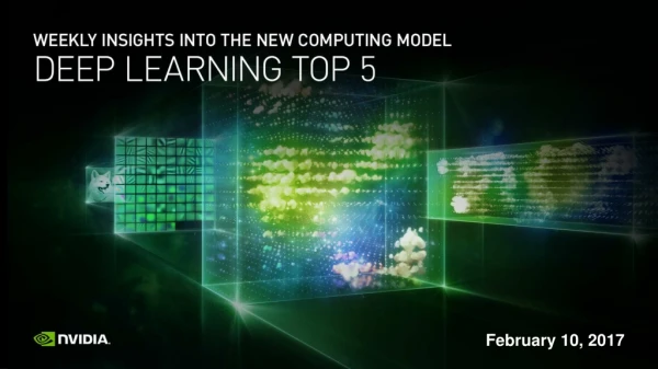 Top 5 Deep Learning and AI Stories 2/10