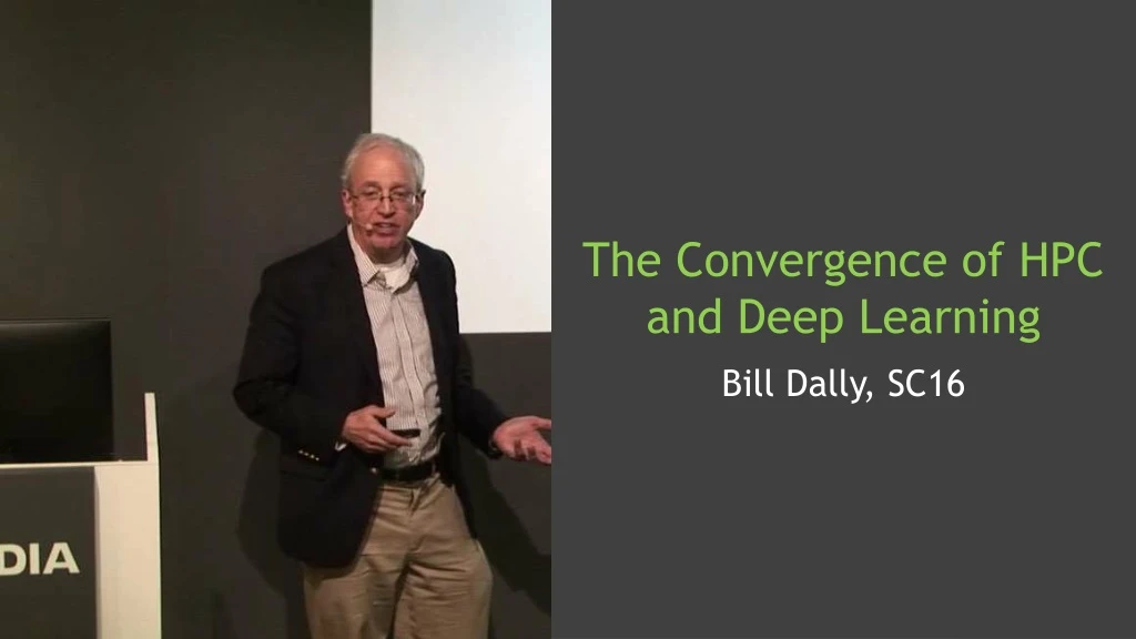 the convergence of hpc and deep learning bill