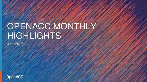 OpenACC Monthly Highlights June 2017