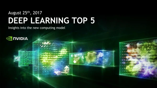 Top 5 Deep Learning and AI Stories - August 25 2017