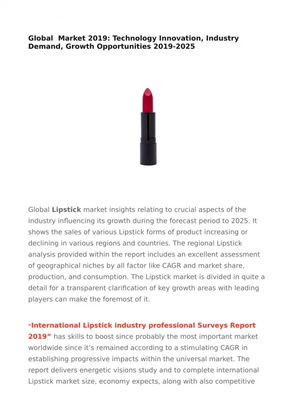Global Lipstick Market 2019: Technology Innovation, Industry Demand, Growth Opportunities 2019-2025