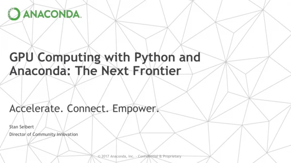 GPU Computing with Python and Anaconda: The Next Frontier