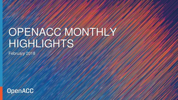 OpenACC Monthly Highlights - February 2018